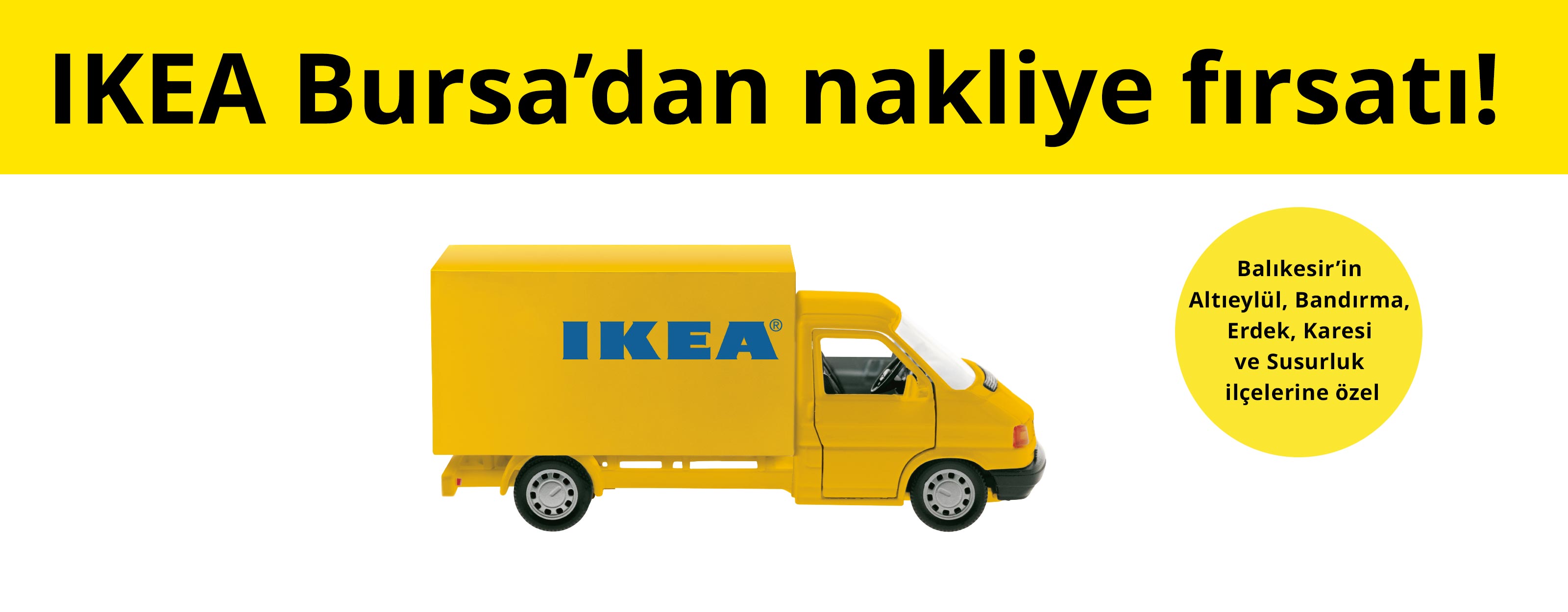 IKEA-ikea bursa balikesir nakliye kampanyasi agustos detay tr