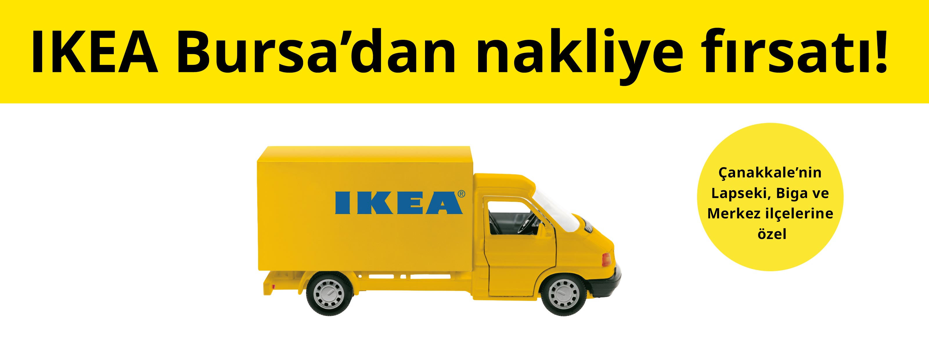 IKEA-ikea bursa canakkale nakliye kampanyasi agustos detay tr