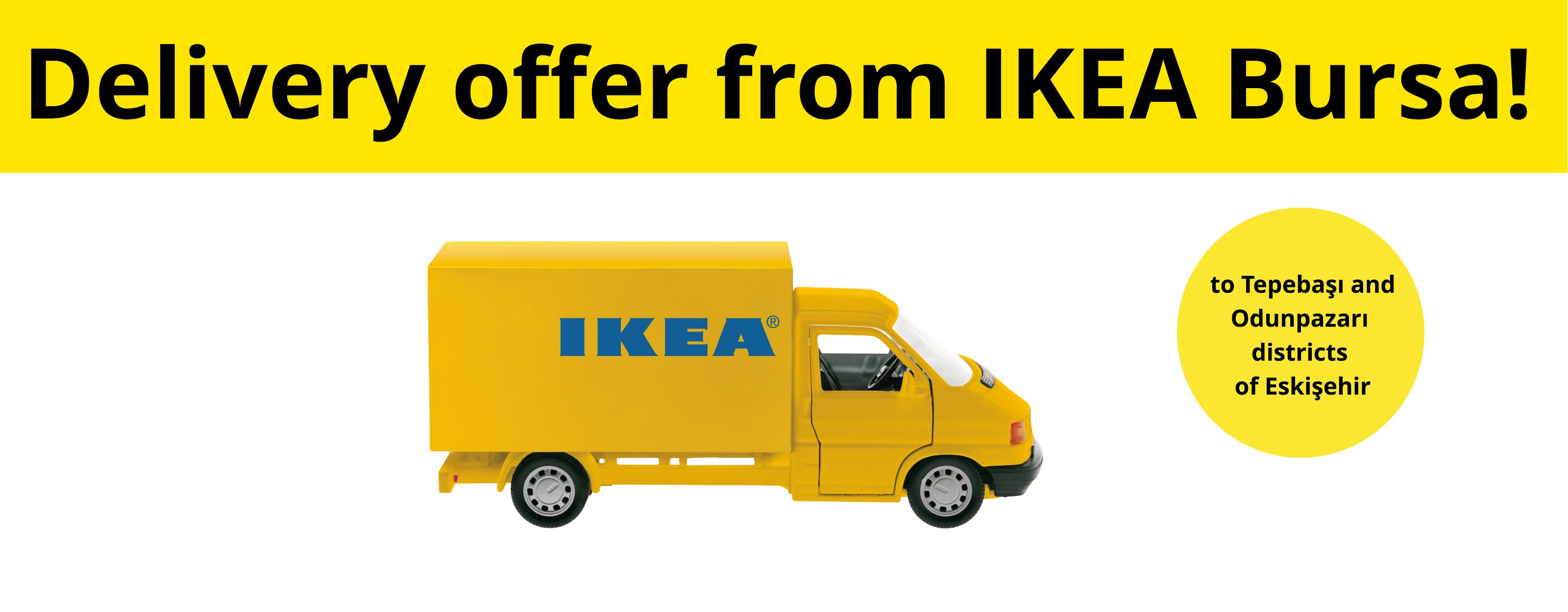 IKEA-ikea bursa eskisehir nakliye kampanyasi agustos detay en